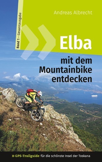 Elba mit dem Mountainbike entdecken 1 - GPS-Trailguide für die schönste Insel der Toskana main product photo