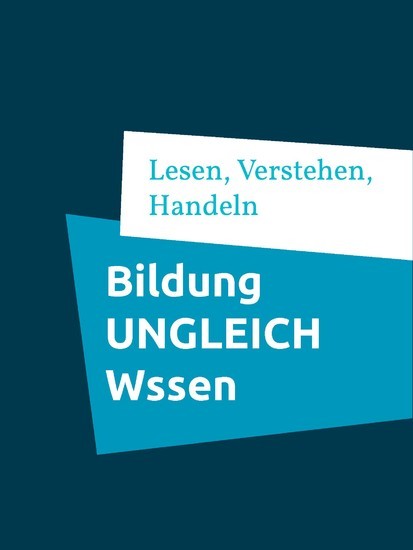 Bildung UNGLEICH Wissen main product photo