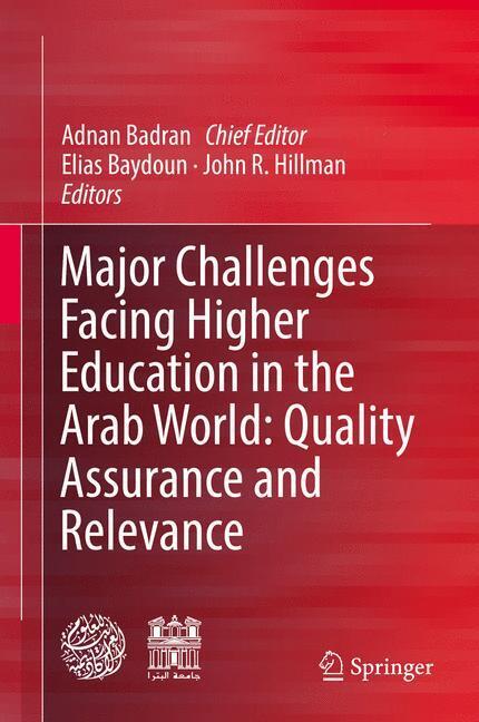 Major Challenges Facing Higher Education in the Arab World: Quality Assurance and Relevance main product photo