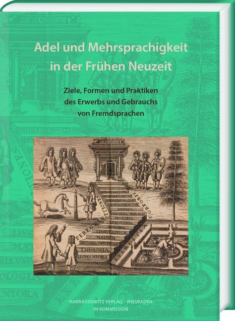 Adel und Mehrsprachigkeit in der Frühen Neuzeit main product photo