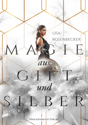 Magie aus Gift und Silber