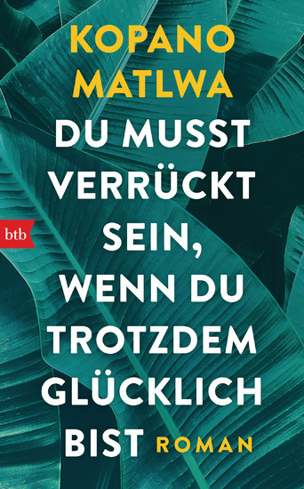 Du musst verrückt sein, wenn du trotzdem glücklich bist main product photo