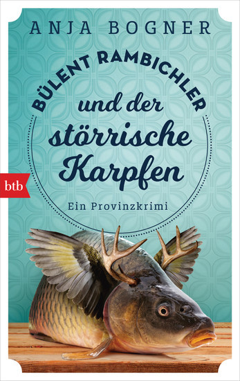 Bülent Rambichler und der störrische Karpfen main product photo