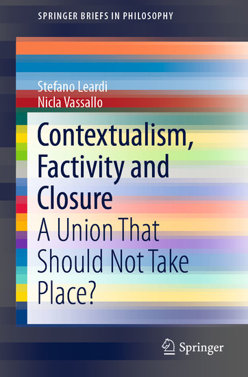 Contextualism, Factivity and Closure main product photo