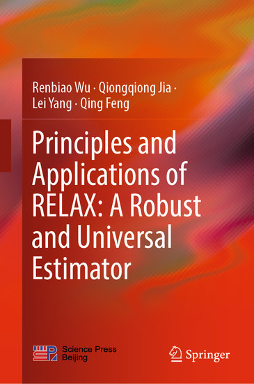 Principles and Applications of RELAX: A Robust and Universal Estimator main product photo