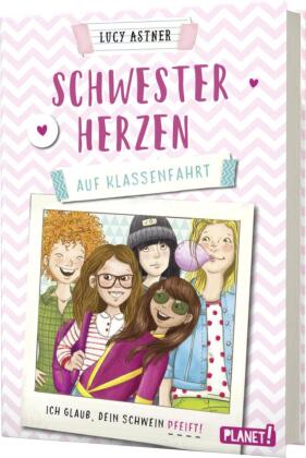 Schwesterherzen 2: Auf Klassenfahrt