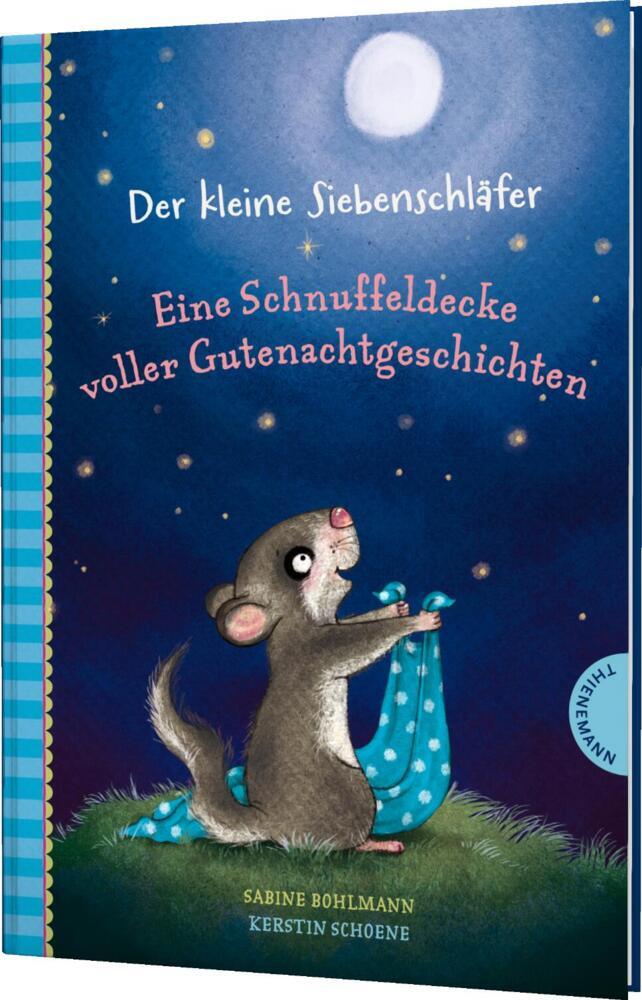 Der kleine Siebenschläfer: Eine Schnuffeldecke voller Gutenachtgeschichten main product photo