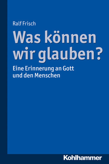 Was können wir glauben? main product photo