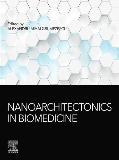 Nanoarchitectonics in Biomedicine main product photo