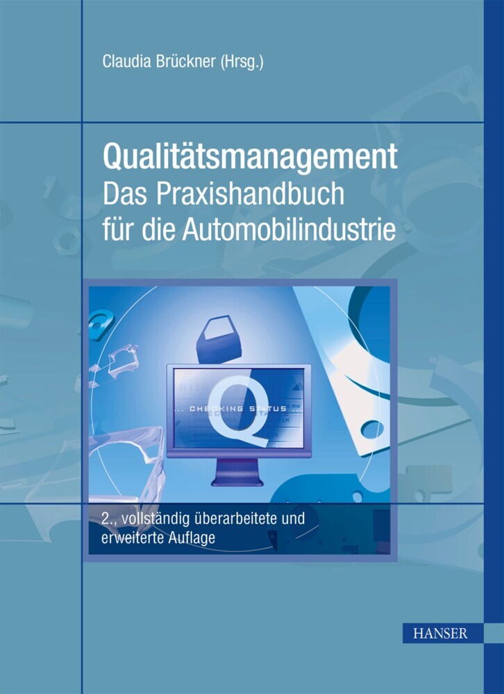 Qualitätsmanagement - Das Praxishandbuch für die Automobilindustrie main product photo