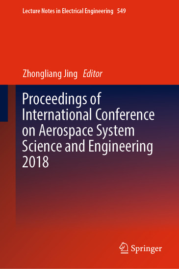 Proceedings of International Conference on Aerospace System Science and Engineering 2018 main product photo