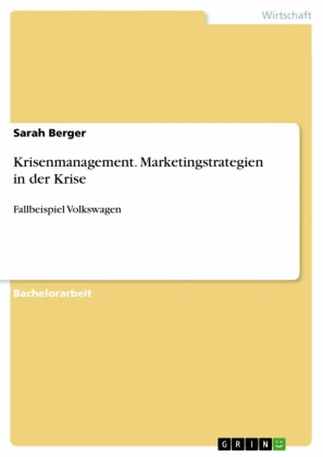 Krisenmanagement. Marketingstrategien in der Krise