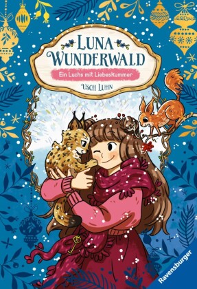 Luna Wunderwald, Band 5 - Ein Luchs mit Liebeskummer