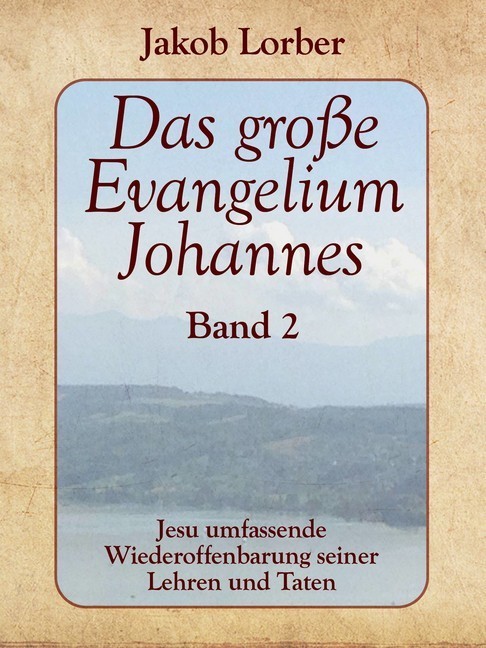 Das große Evangelium Johannes, Band 2 main product photo