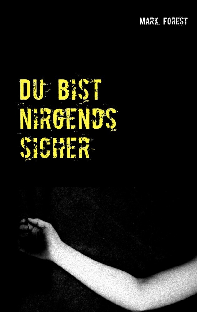 Du bist nirgends sicher main product photo
