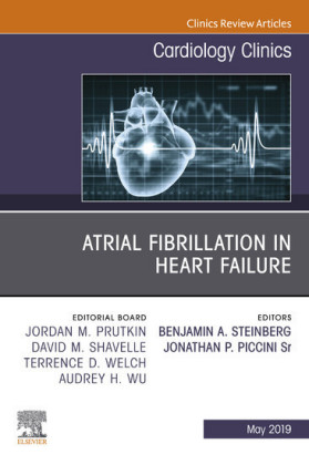 Atrial Fibrillation in Heart Failure, An Issue of Cardiology Clinics, Ebook