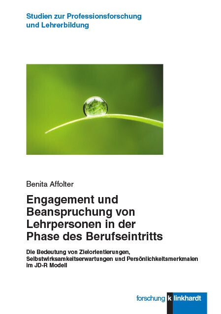 Engagement und Beanspruchung von Lehrpersonen in der Phase des Berufseintritts main product photo