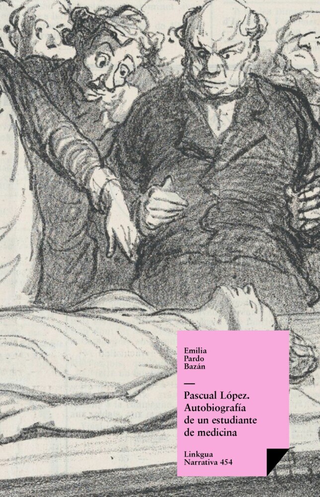 Pascual López. Autobiografía de un estudiante de medicina main product photo