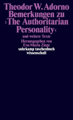 Bemerkungen zu ?The Authoritarian Personality?