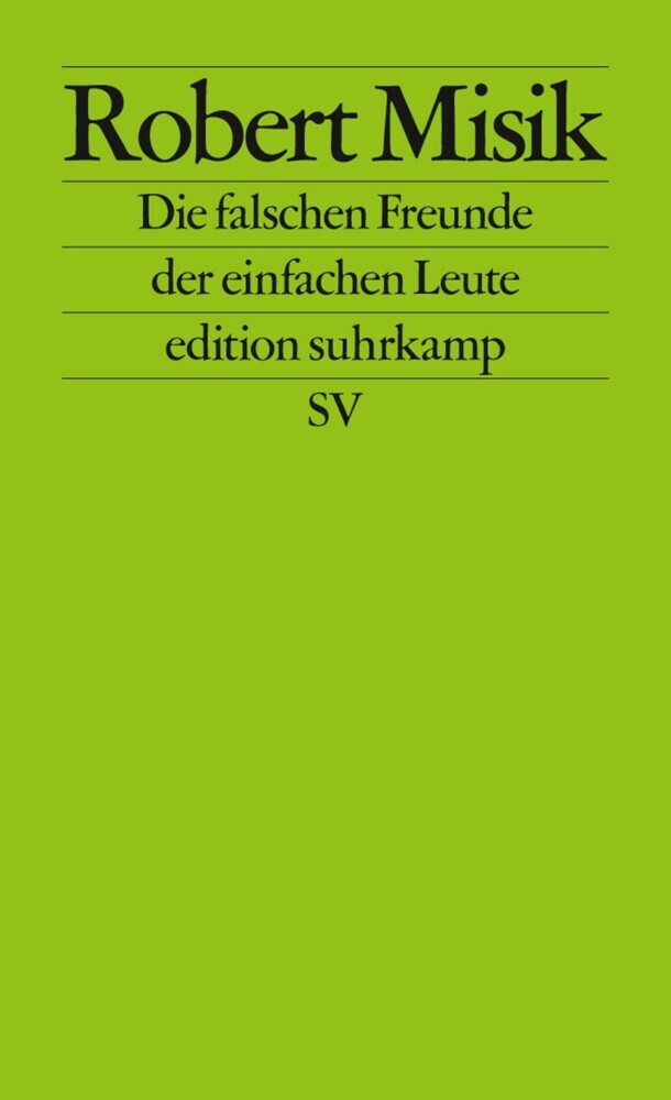 Die falschen Freunde der einfachen Leute main product photo