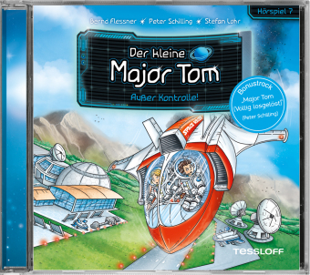 Der kleine Major Tom. Hörspiel 7.  Außer Kontrolle!, Audio-CD