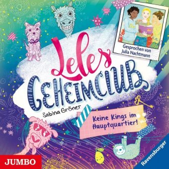 Leles Geheimclub - Keine Kings im Hauptquartier!,Audio-CD