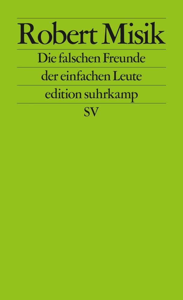 Die falschen Freunde der einfachen Leute main product photo