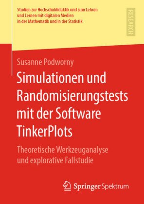 Simulationen und Randomisierungstests mit der Software TinkerPlots