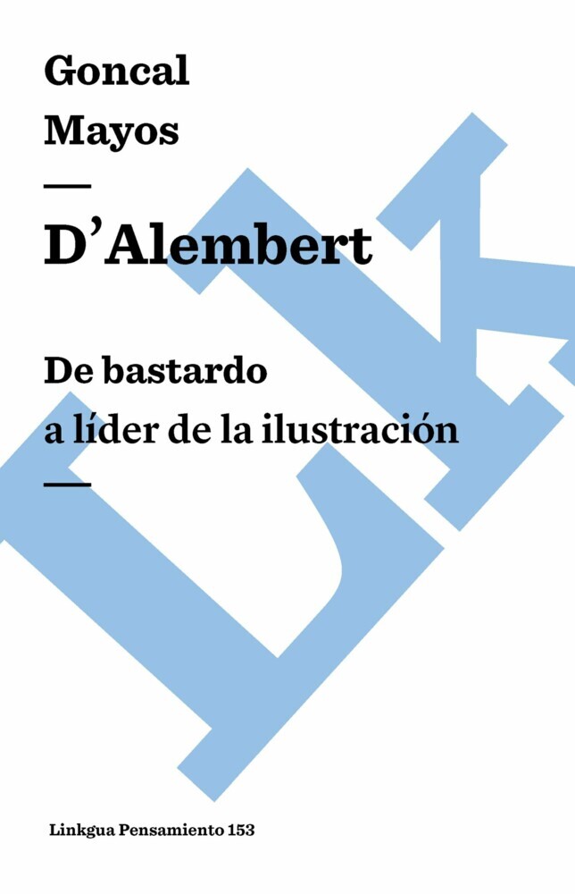 D'Alembert: De bastardo a líder de la Ilustración main product photo