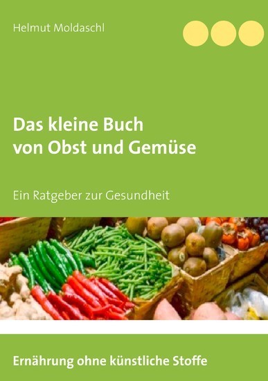 Das kleine Buch von Obst und Gemüse main product photo