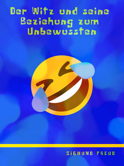 Der Witz und seine Beziehung zum Unbewussten main product photo