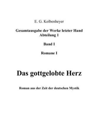 Das gottgelobte Herz