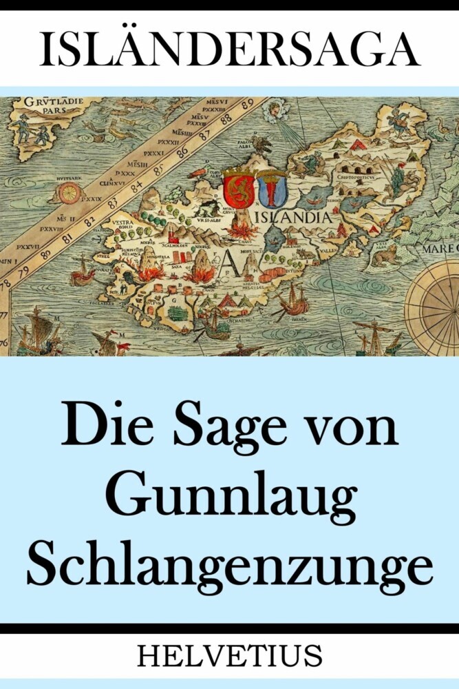 Die Sage von Gunnlaug Schlangenzunge main product photo