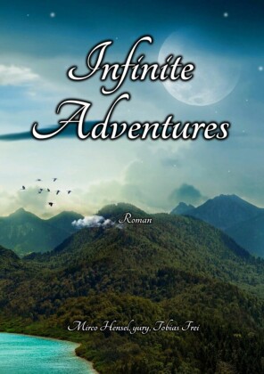 Infinite Adventures