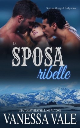 La sposa ribelle