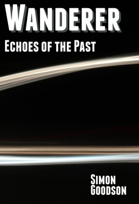 Wanderer - Echoes of the Past