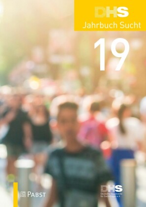 DHS Jahrbuch Sucht 2019