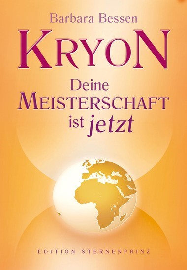 Kryon - Deine Meisterschaft ist jetzt main product photo