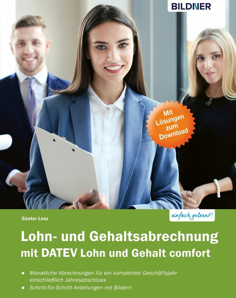 Lohn- und Gehaltsabrechnung 2019 mit DATEV Lohn und Gehalt comfort: Das komplette Lernbuch für Einsteiger main product photo
