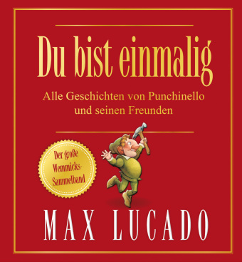 Du bist einmalig - Alle Geschichten von Punchinello und seinen...