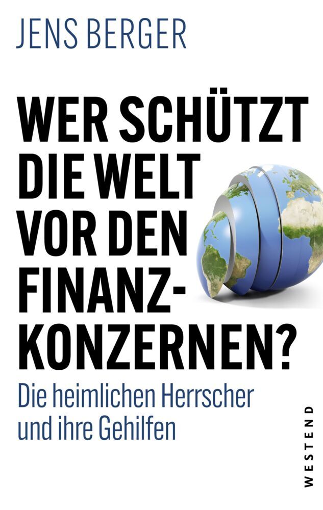 Wer schützt die Welt vor den Finanzkonzernen? main product photo
