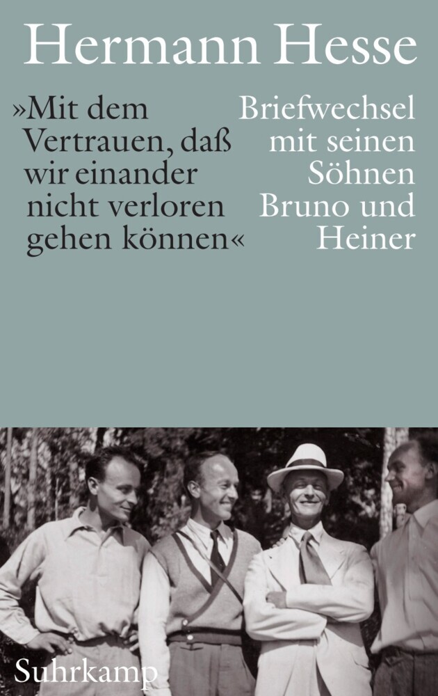 »Mit dem Vertrauen, daß wir einander nicht verloren gehen können« main product photo