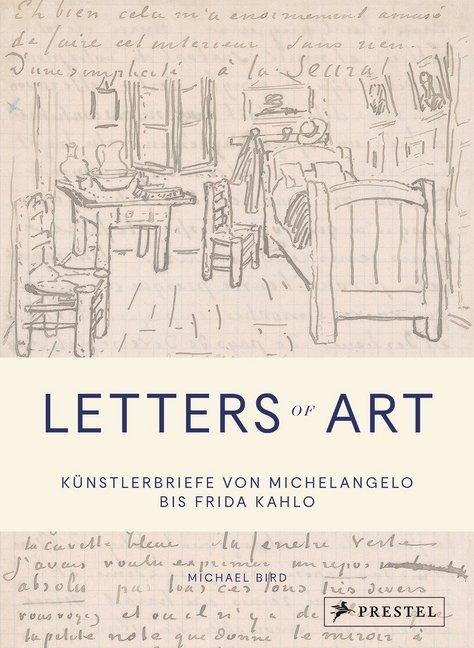 Letters of Art: Künstlerbriefe von Michelangelo bis Frida Kahlo main product photo