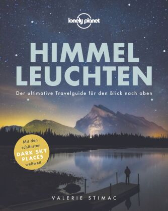 LONELY PLANET Bildband Himmelleuchten