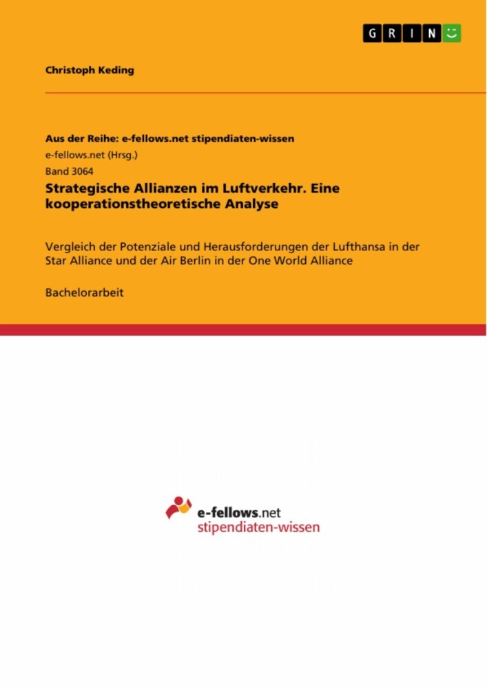 Strategische Allianzen im Luftverkehr. Eine kooperationstheoretische Analyse main product photo