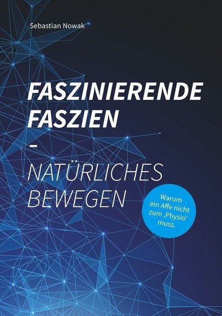 Faszinierende Faszien-Natürliches Bewegen main product photo