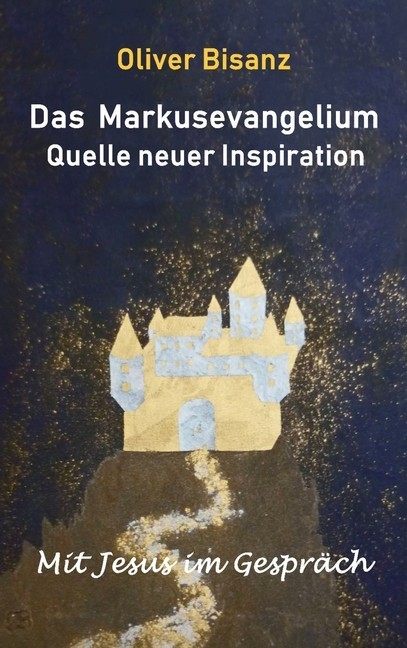 Das Markusevangelium - Quelle neuer Inspiration main product photo