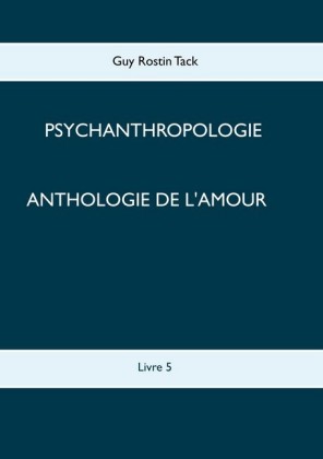 Anthologie de l&apos;amour
