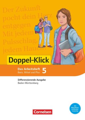 Doppel-Klick - Das Sprach- und Lesebuch - Differenzierende Ausgabe Baden-Württemberg - Band 5: 9. Schuljahr