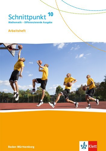 Schnittpunkt Mathematik 10. Differenzierende Ausgabe Baden-Württemberg - 10. Schuljahr, Arbeitsheft main product photo